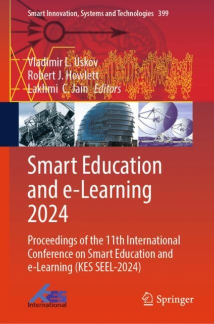 Book cover of: Smart Education and e-Learning 2024. By: Vladimir L. Uskov