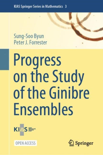 Book cover of: Progress on the Study of the Ginibre Ensembles. By: Sung-Soo Byun