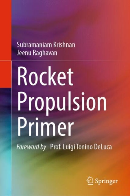 Book cover of: Rocket Propulsion Primer. By: Subramaniam Krishnan