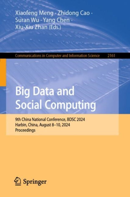 Book cover of: Big Data and Social Computing. By: Xiaofeng Meng