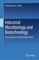 Book cover of: Industrial Microbiology and Biotechnology. By: Pradeep Verma