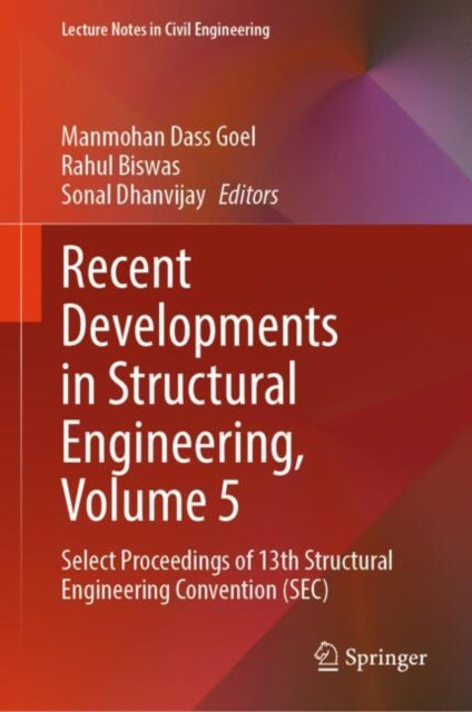 Book cover of: Recent Developments in Structural Engineering, Volume 5. By: Manmohan Dass Goel