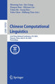 Book cover of: Chinese Computational Linguistics. By: Maosong Sun