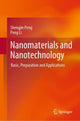Book cover of: Nanomaterials and Nanotechnology. By: Shengjie Peng