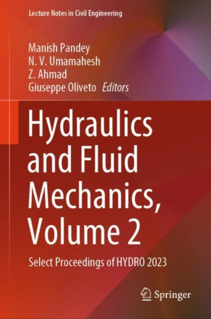 Book cover of: Hydraulics and Fluid Mechanics, Volume 2. By: Manish Pandey