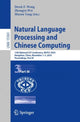 Book cover of: Natural Language Processing and Chinese Computing. By: Derek F. Wong