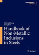 Book cover of: Handbook of Non-Metallic Inclusions in Steels