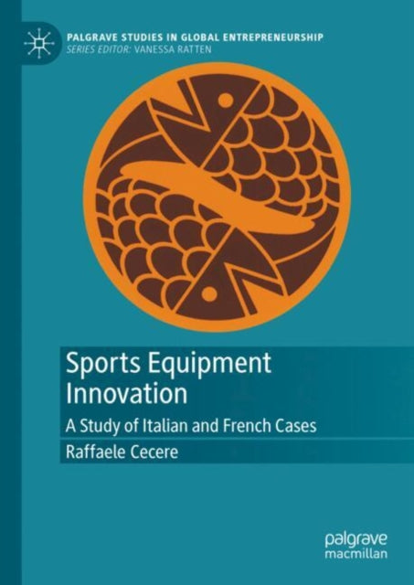 Book cover of: Sports Equipment Innovation. By: Raffaele Cecere