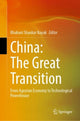 Book cover of: China: The Great Transition. By: Bhabani Shankar Nayak