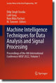 Book cover of: Machine Intelligence Techniques for Data Analysis and Signal Processing. By: Dilip Singh Sisodia