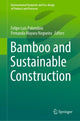 Book cover of: Bamboo and Sustainable Construction. By: Felipe Luis Palombini