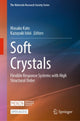 Book cover of: Soft Crystals. By: Masako Kato