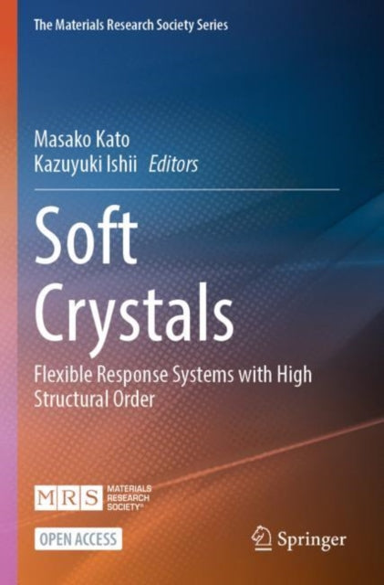 Book cover of: Soft Crystals. By: Masako Kato