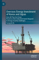 Book cover of: Overseas Energy Investment of Korea and Japan. By: Seong-Ik Oh