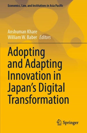 Adopting and Adapting Innovation in Japan's Digital Transformation