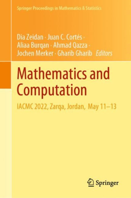 Book cover of: Mathematics and Computation. By: Dia Zeidan