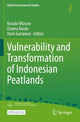 Book cover of: Vulnerability and Transformation of Indonesian Peatlands. By: Kosuke Mizuno