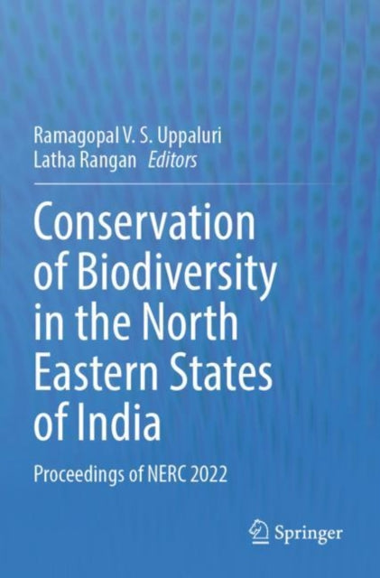 Book cover of: Conservation of Biodiversity in the North Eastern States of India