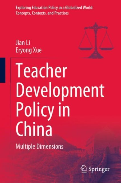 Book cover of: Teacher Development Policy in China. By: Jian Li
