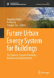 Book cover of: Future Urban Energy System for Buildings. By: Xingxing Zhang