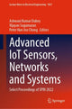 Book cover of: Advanced IoT Sensors, Networks and Systems. By: Ashwani Kumar Dubey