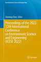 Book cover of: Proceedings of the 2022 12th International Conference on Environment Science and Engineering (ICESE 2022)
