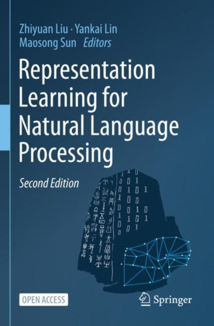 Book cover of: Representation Learning for Natural Language Processing. By: Zhiyuan Liu