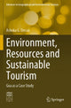 Book cover of: Environment, Resources and Sustainable Tourism. By: Ashoka G. Dessai