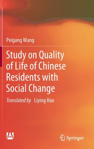 Study on Quality of Life of Chinese Residents with Social Change