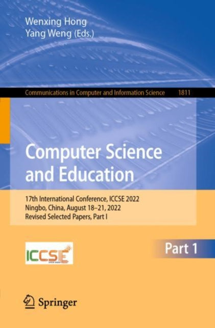 Book cover of: Computer Science and Education. By: Wenxing Hong