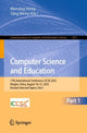 Book cover of: Computer Science and Education. By: Wenxing Hong