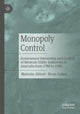 Book cover of: Monopoly Control