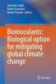 Book cover of: Bioinoculants: Biological Option for Mitigating global Climate Change. By: Surender Singh