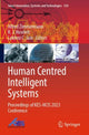 Book cover of: Human Centred Intelligent Systems. By: Alfred Zimmermann