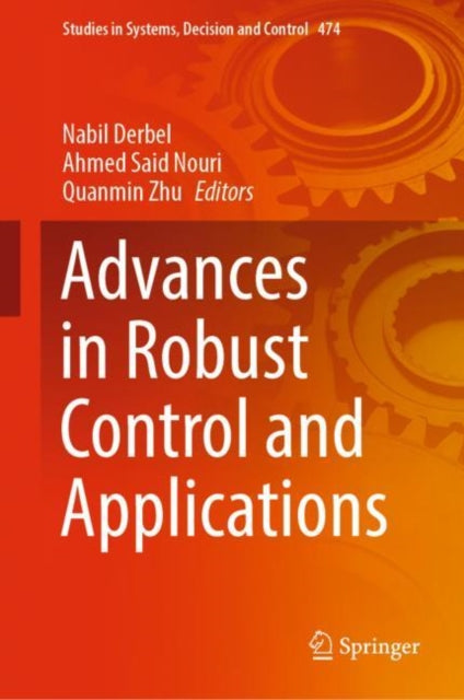 Book cover of: Advances in Robust Control and Applications. By: Nabil Derbel