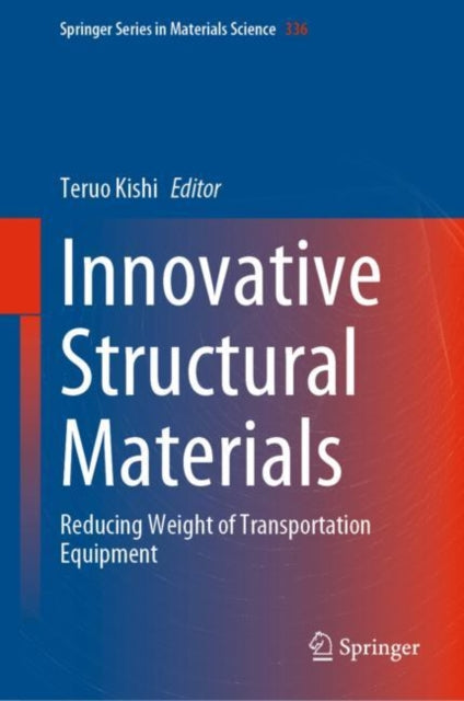 Book cover of: Innovative Structural Materials. By: Teruo Kishi