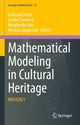 Book cover of: Mathematical Modeling in Cultural Heritage. By: Gabriella Bretti
