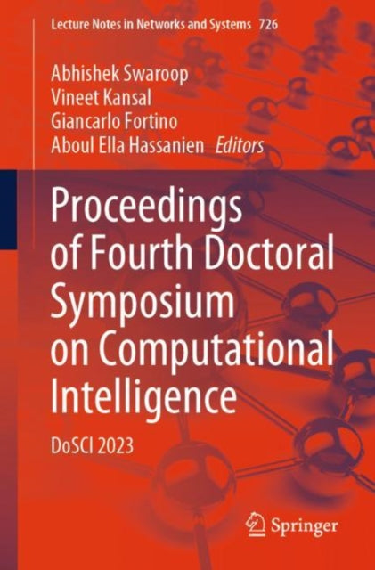 Book cover of: Proceedings of Fourth Doctoral Symposium on Computational Intelligence. By: Abhishek Swaroop