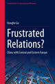 Book cover of: Frustrated Relations?. By: Hongfei Gu