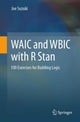 Book cover of: WAIC and WBIC with R Stan. By: Joe Suzuki