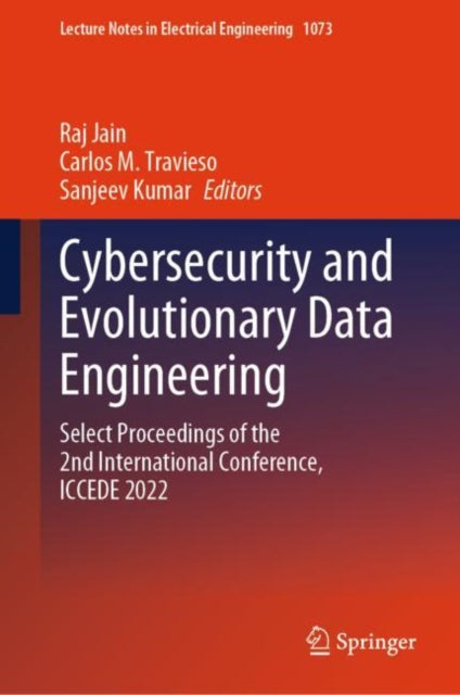 Book cover of: Cybersecurity and Evolutionary Data Engineering. By: Raj Jain