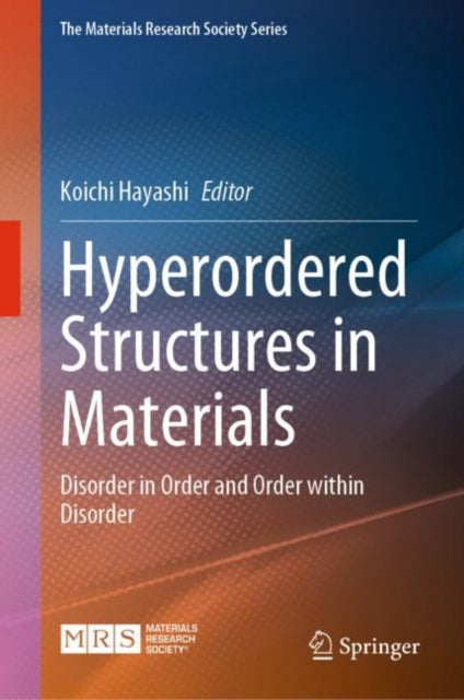 Book cover of: Hyperordered Structures in Materials. By: Koichi Hayashi