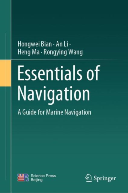 Book cover of: Essentials of Navigation. By: Hongwei Bian