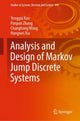 Book cover of: Analysis and Design of Markov Jump Discrete Systems. By: Yonggui Kao