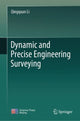 Book cover of: Dynamic and Precise Engineering Surveying. By: Qingquan Li