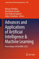 Book cover of: Advances and Applications of Artificial Intelligence & Machine Learning. By: Bhuvan Unhelkar