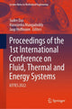 Book cover of: Proceedings of the 1st International Conference on Fluid, Thermal and Energy Systems. By: Sudev Das