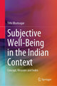 Book cover of: Subjective Well-Being in the Indian Context. By: Tithi Bhatnagar