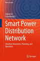 Book cover of: Smart Power Distribution Network. By: Leijiao Ge