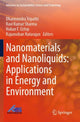 Book cover of: Nanomaterials and Nanoliquids: Applications in Energy and Environment. By: Dharmendra Tripathi